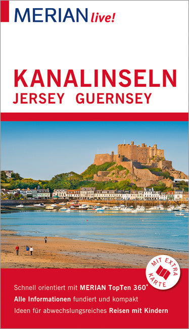 MERIAN live! Reiseführer Kanalinseln Jersey Guernsey