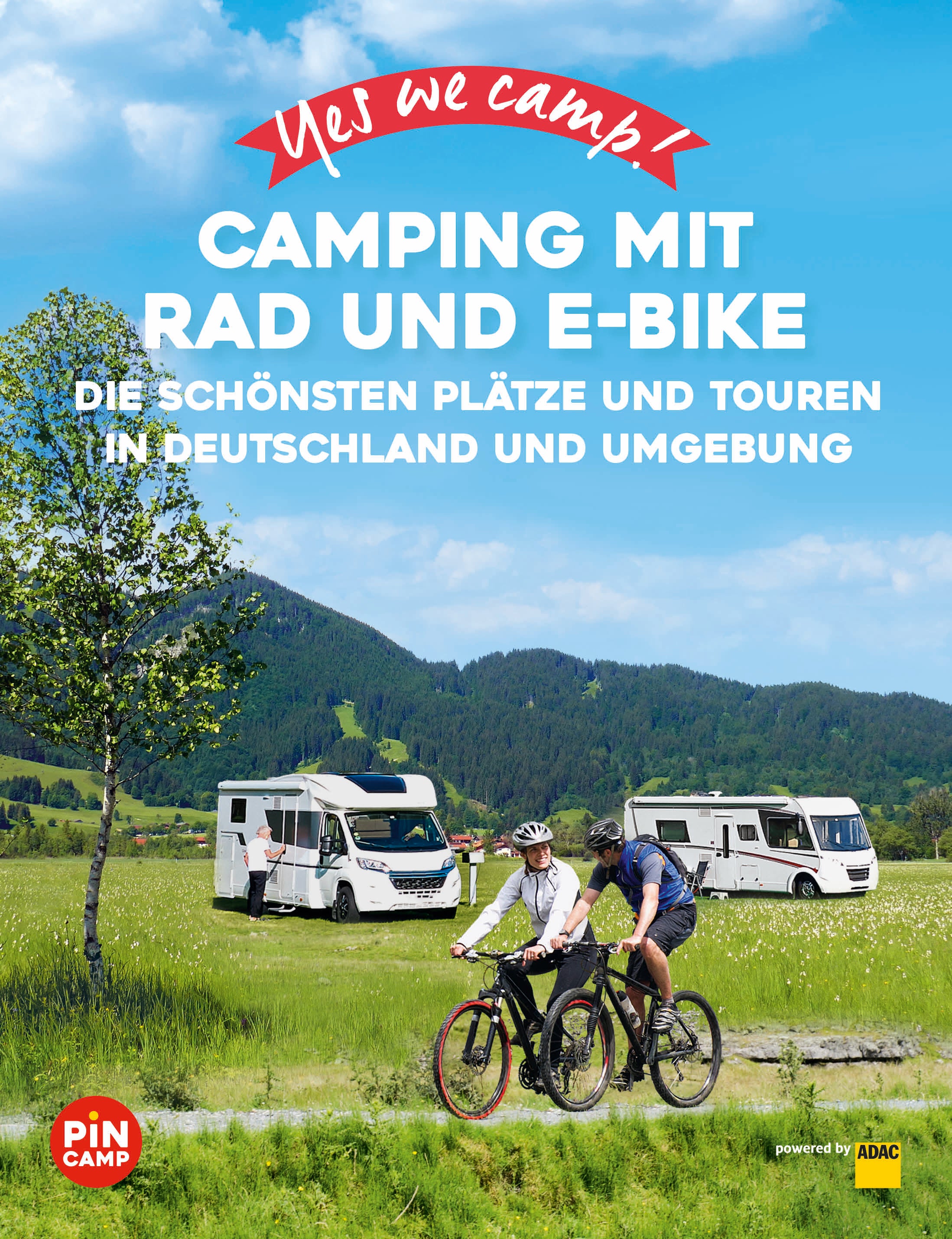 Yes we camp! Camping mit Rad und E-Bike