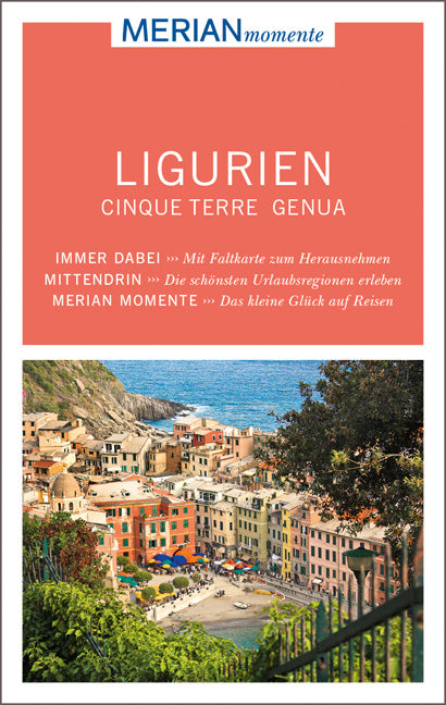 MERIAN momente Reiseführer Ligurien Cinque Terre Genua