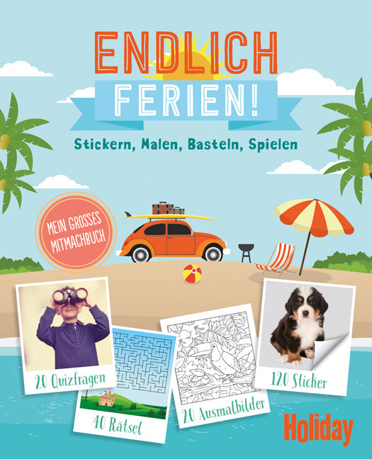 HOLIDAY Mitmachbuch: Endlich Ferien!