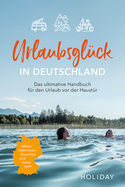 Urlaubsglück in Deutschland