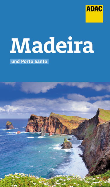 ADAC Reiseführer Madeira und Porto Santo