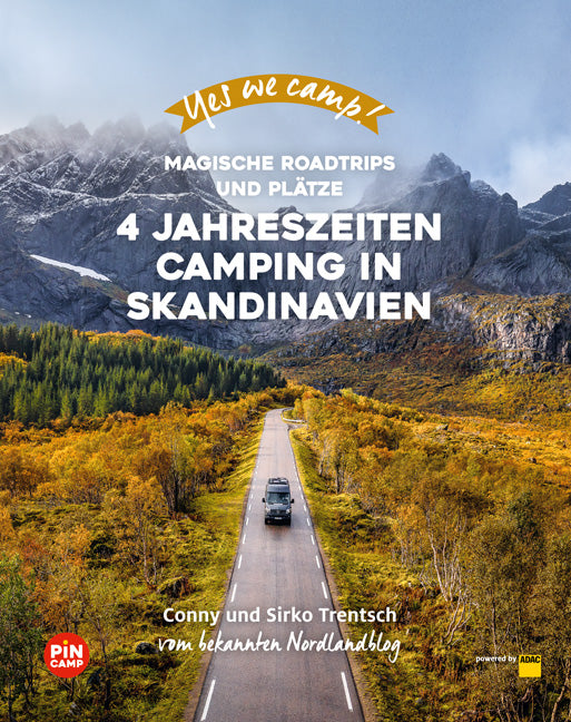 Yes we camp! 4- Jahreszeiten-Camping in Skandinavien