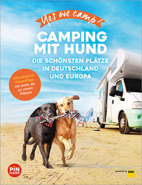 Yes we camp! Camping mit Hund