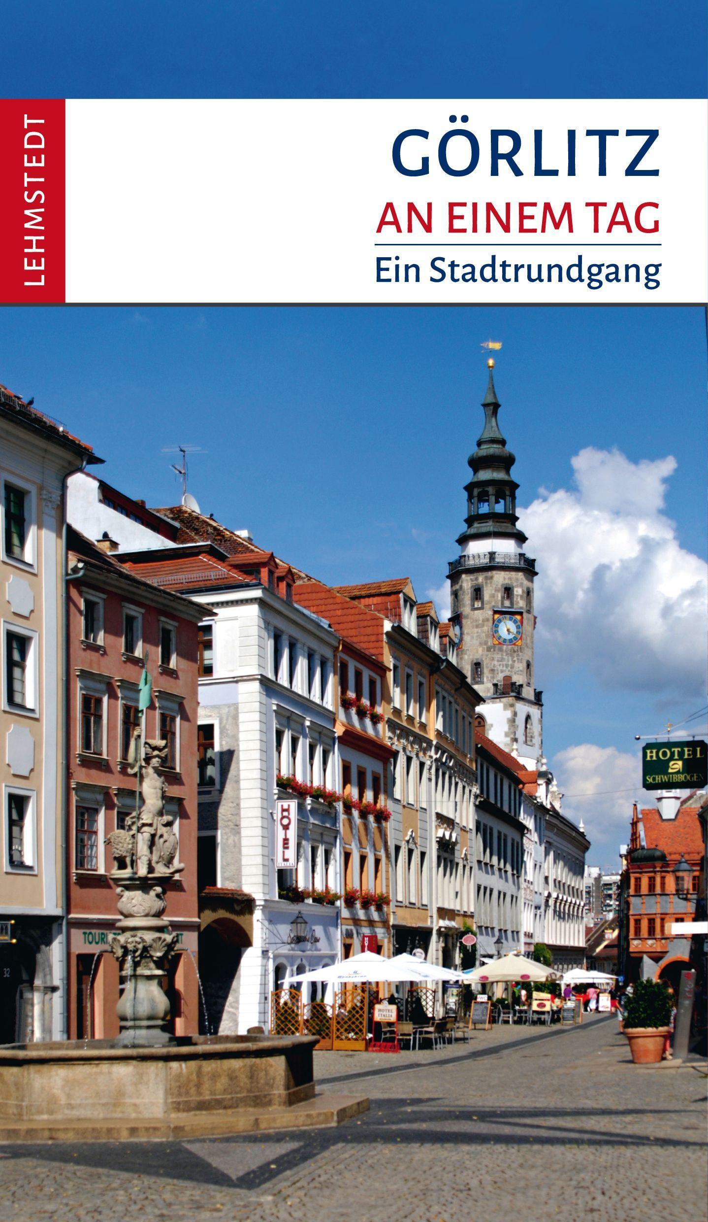 Görlitz an einem Tag