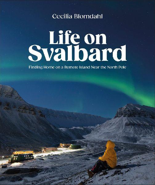 Life on Svalbard