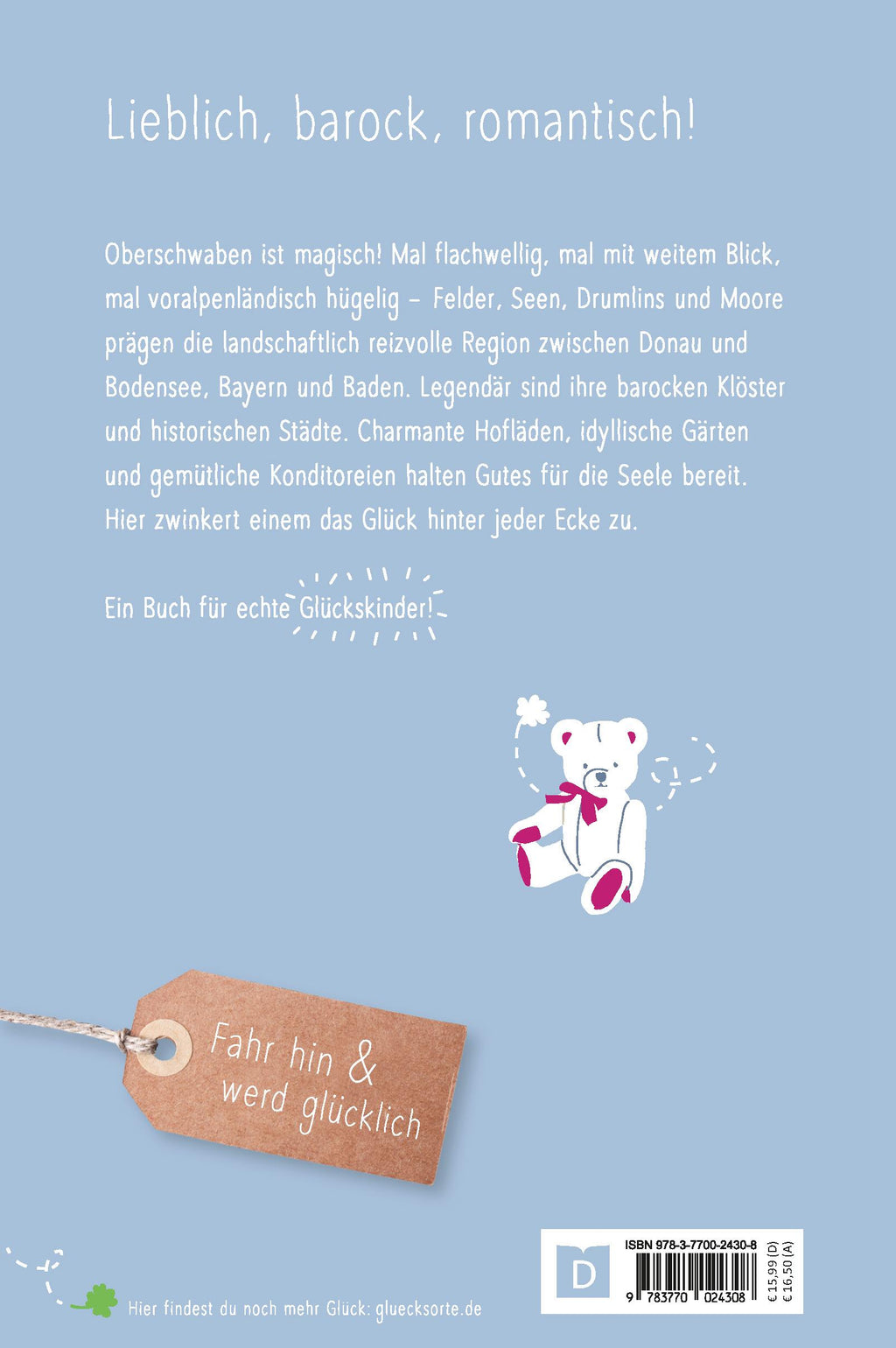 Glücksorte in Oberschwaben