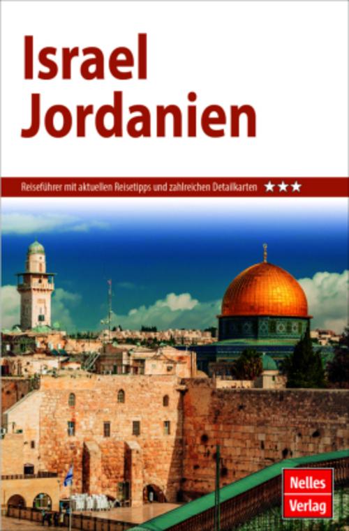 Nelles Guide Reiseführer Israel - Jordanien