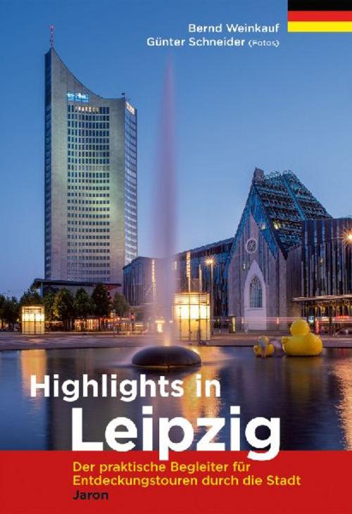Highlights in Leipzig