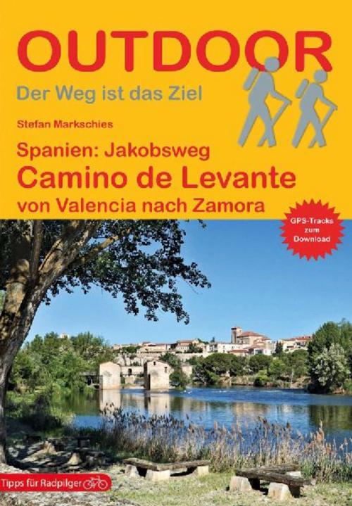 Spanien: Jakobsweg Camino de Levante