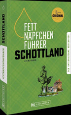Fettnäpfchenführer Schottland