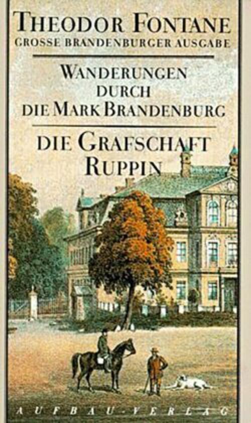 Wanderungen durch die Mark Brandenburg 1