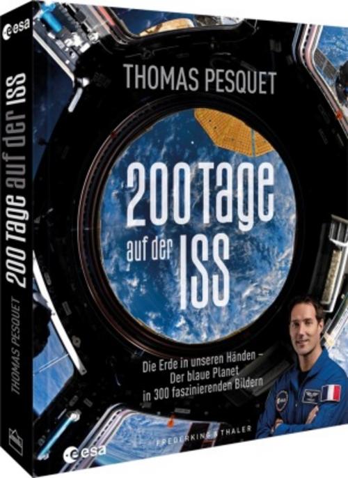 Bildband Weltall - 200 Tage auf der ISS