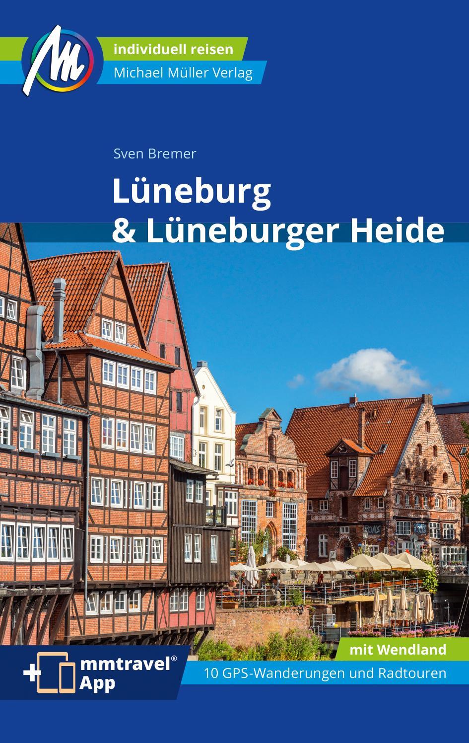 MICHAEL MÜLLER Reiseführer Lüneburg & Lüneburger Heide