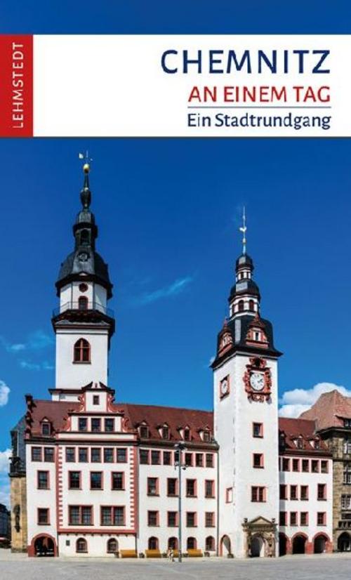 Chemnitz an einem Tag