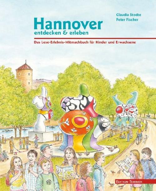 Hannover entdecken und erleben