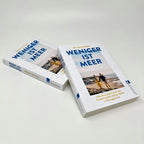 Weniger ist Meer