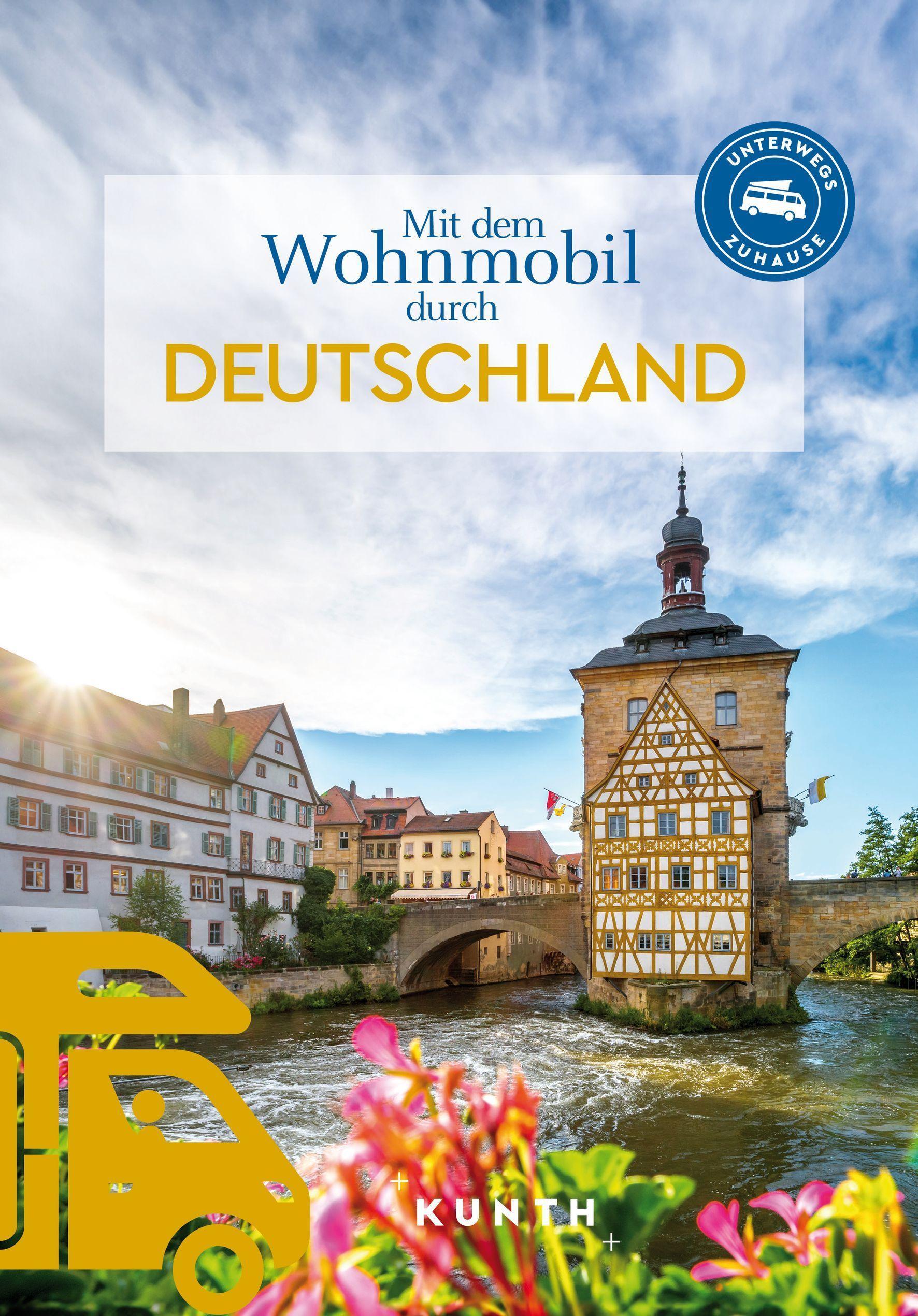 KUNTH Mit dem Wohnmobil durch Deutschland