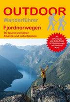 Fjordnorwegen 25 Touren zwischen Atlantik und Jotunheimen