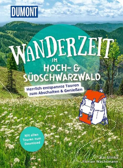 DUMONT Wanderzeit im Hoch- & Südschwarzwald