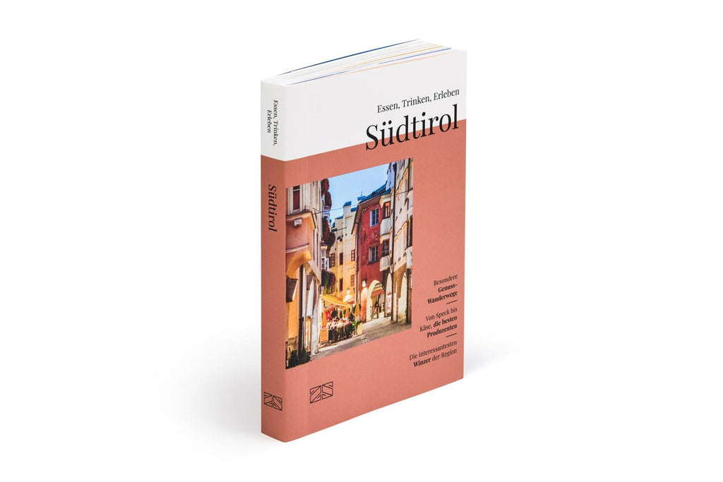 Essen, Trinken, Erleben - Südtirol