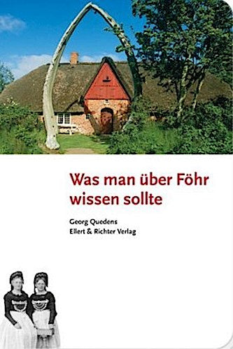 Was man über Föhr wissen sollte