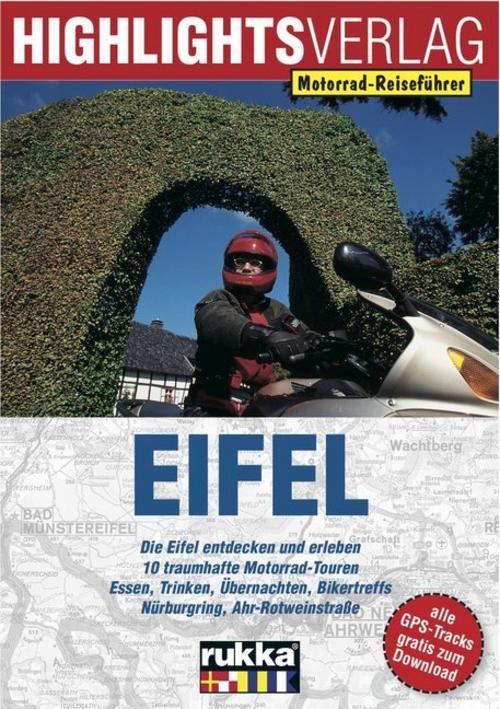Eifel. Motorrad-Reiseführer