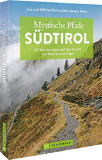 Mystische Pfade Südtirol