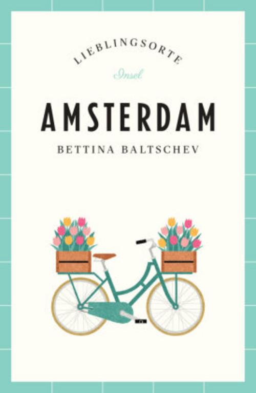 Amsterdam - Lieblingsorte