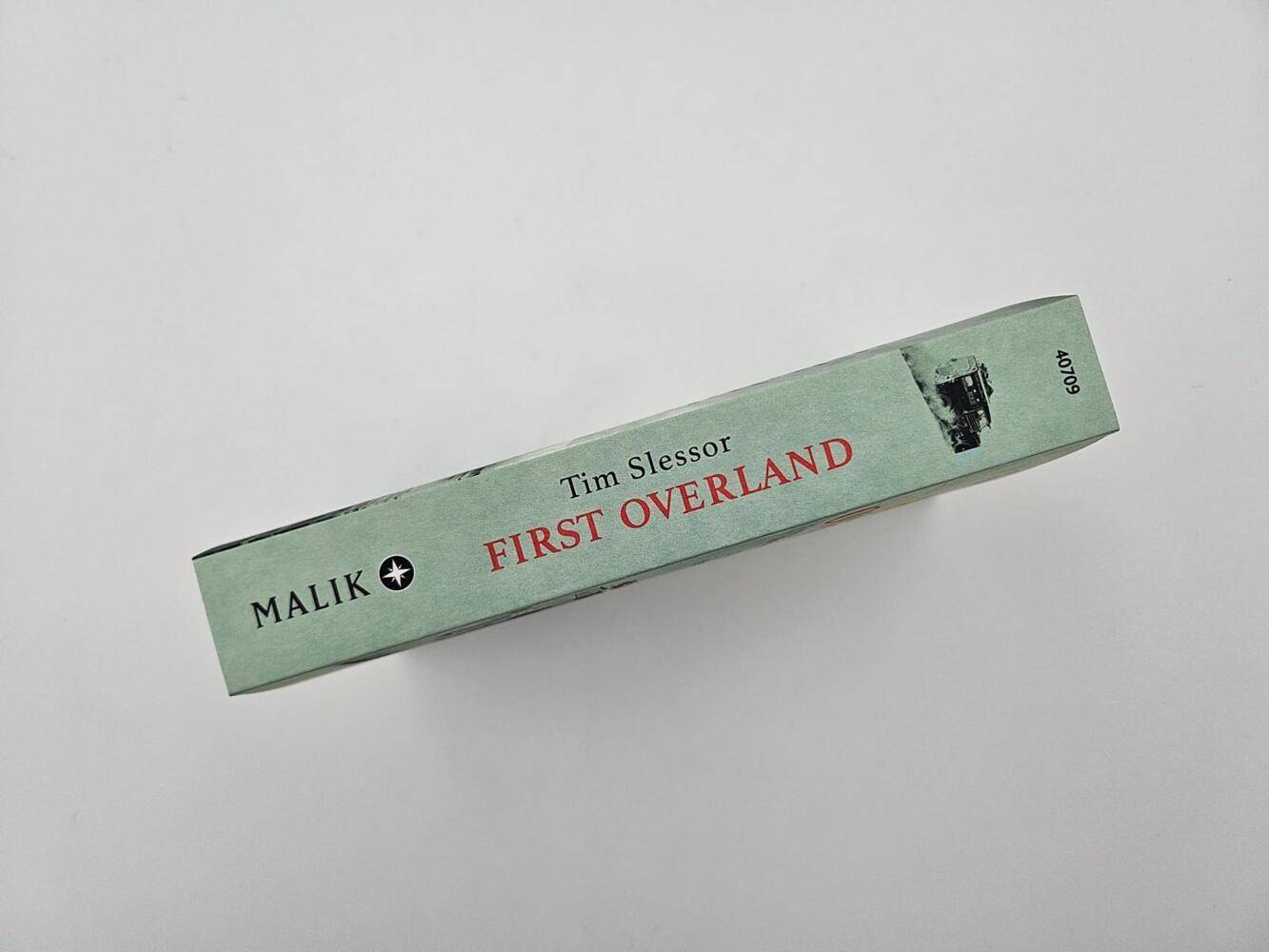 First Overland. Als Erste im Land Rover 18.000 Meilen von London nach Singapur