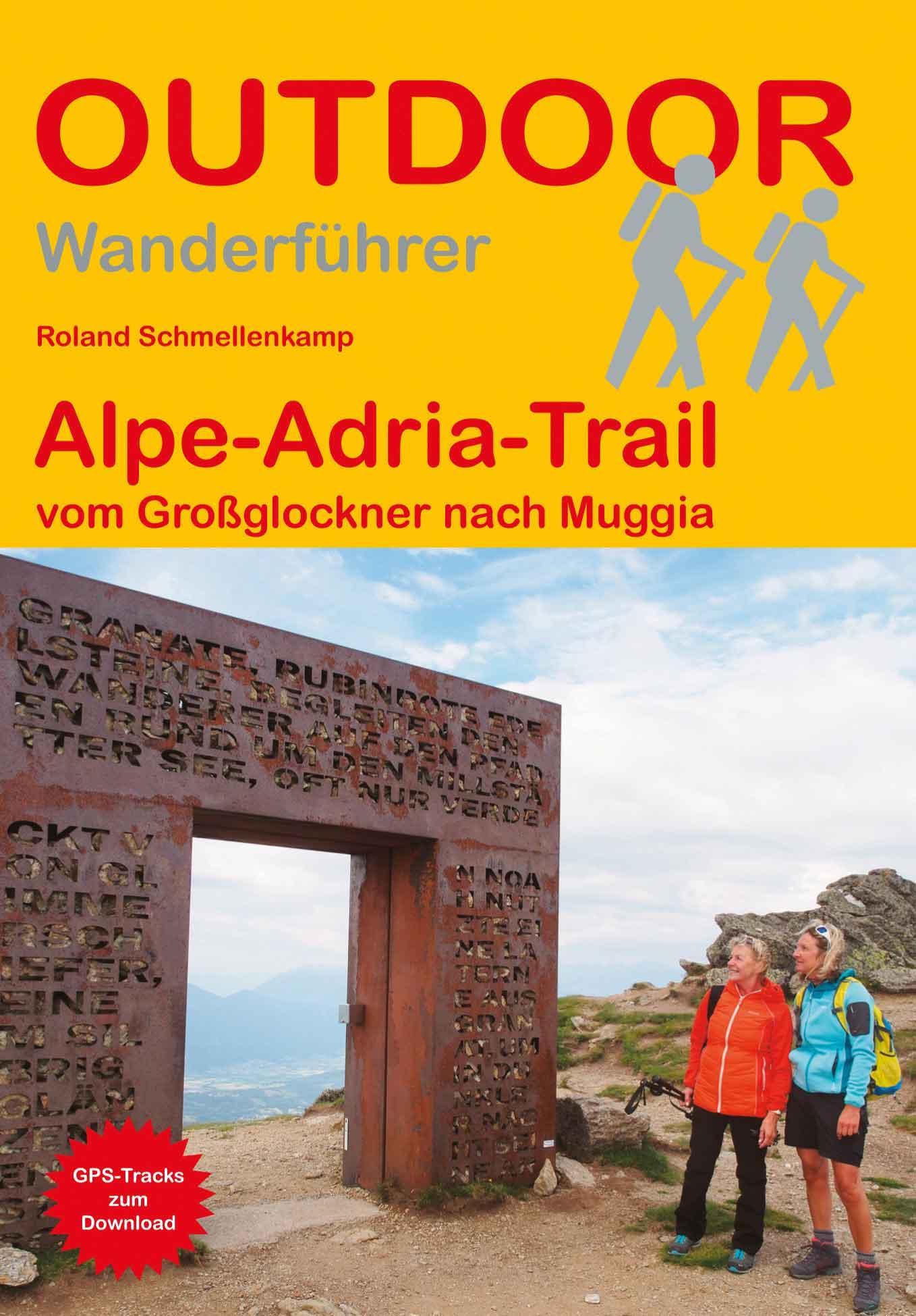 Alpe-Adria-Trail vom Großglockner nach Muggia