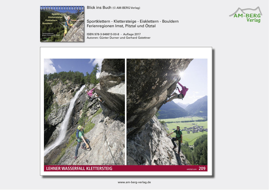 Sportklettern - Klettersteige - Eisklettern - Bouldern Ferienregionen Imst, Pitztal und Ötztal