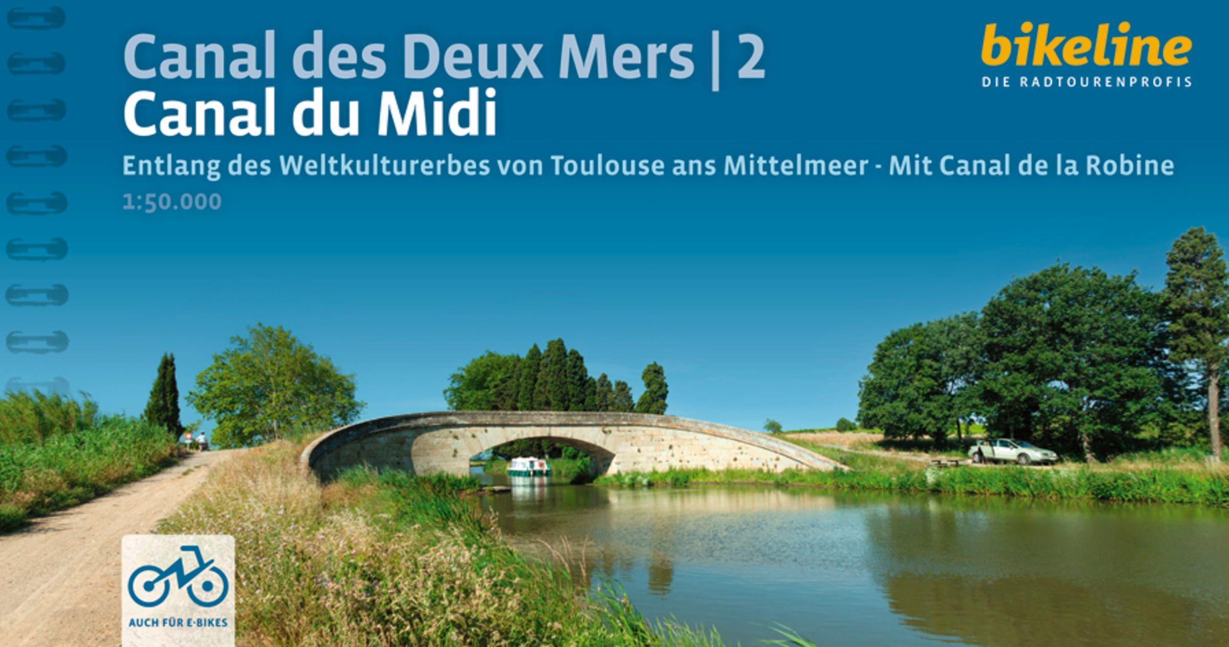 Canal des Deux Mers 2 Canal du Midi