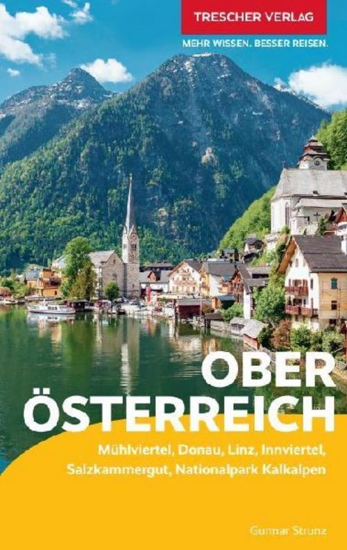 TRESCHER Reiseführer Oberösterreich