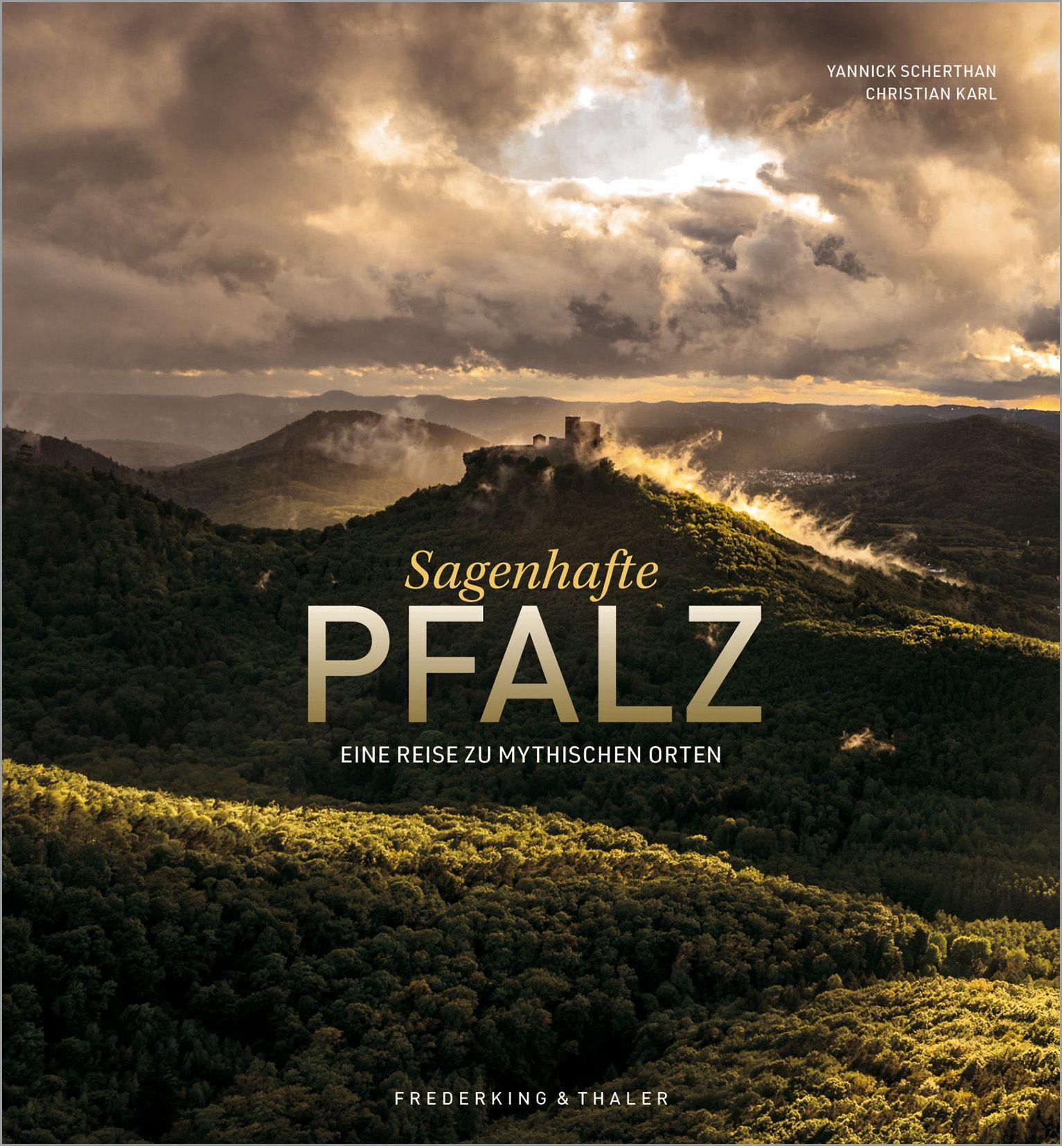 Sagenhafte Pfalz