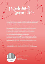 Reiseführer Japan - Reiserouten, Highlights, Inspiration