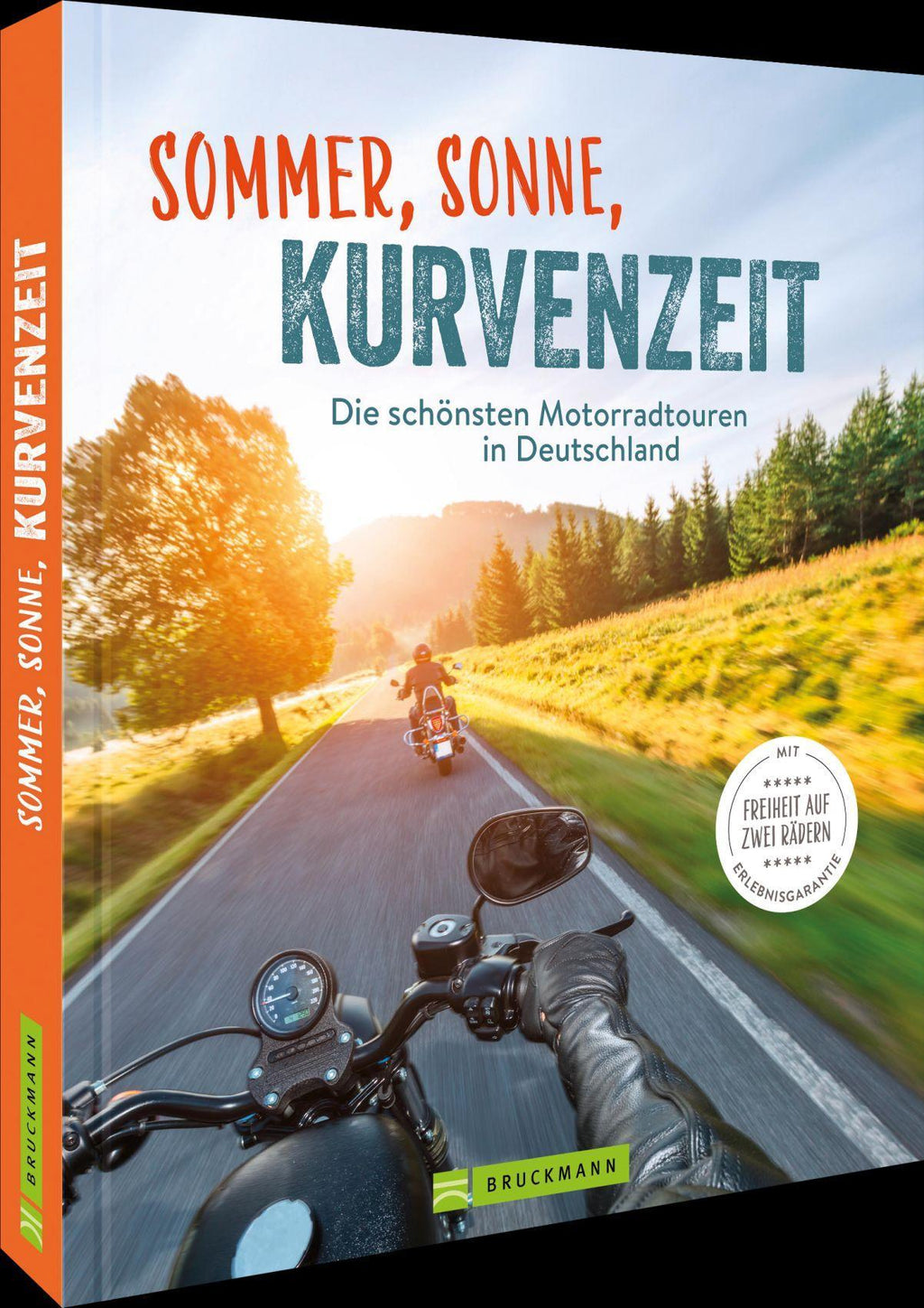 Sommer, Sonne, Kurvenzeit