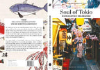 Soul of Tokio einzigartige Erlebnisse