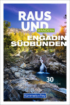 Kümmerly+Frey Raus und Wandern Engadin - Wanderführer
