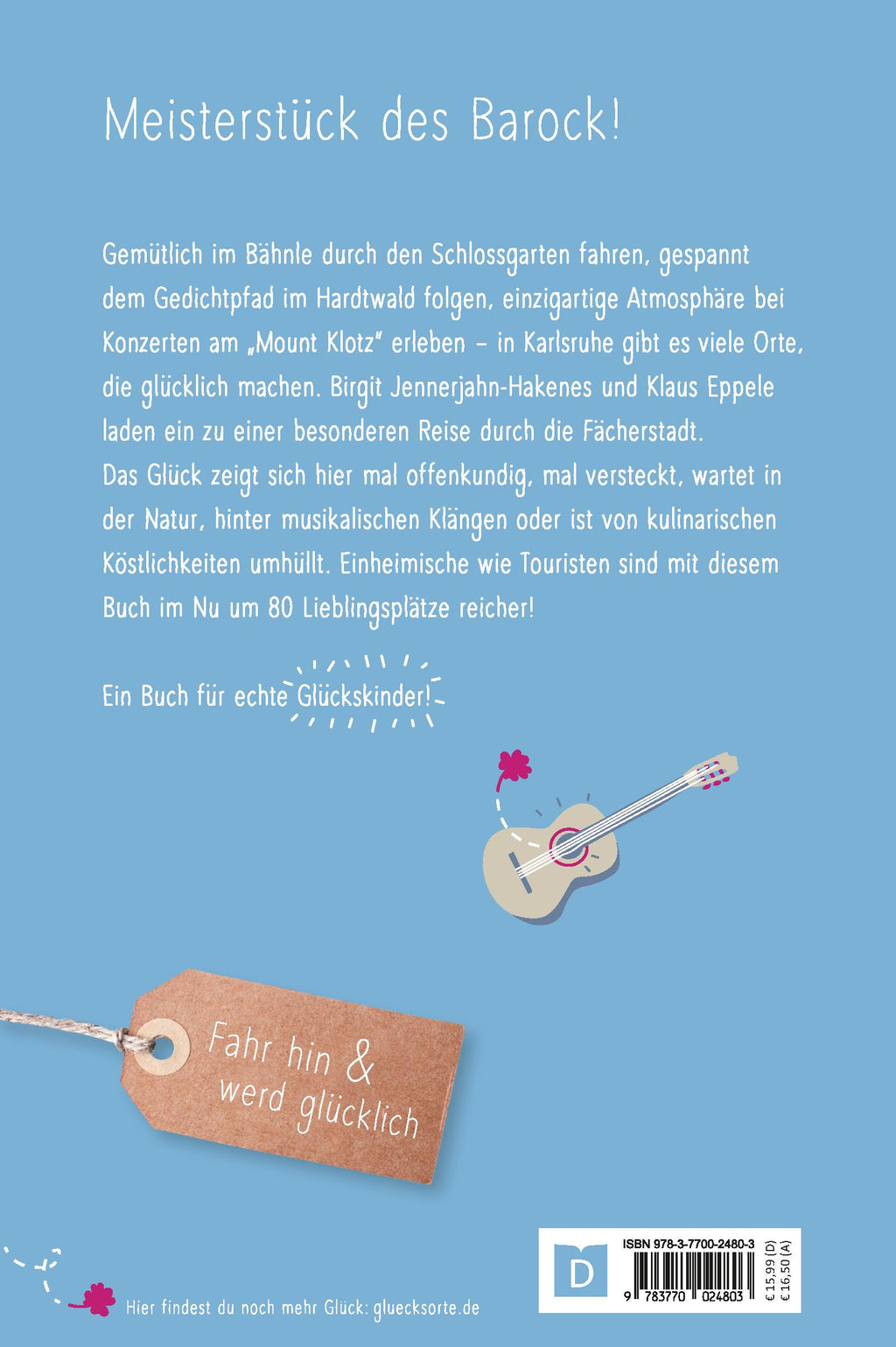 Glücksorte in Karlsruhe