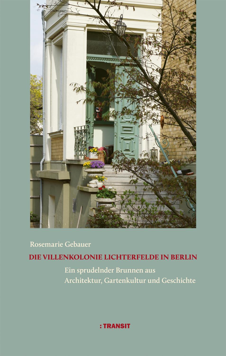 Die Villenkolonie Lichterfelde in Berlin