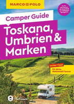 MARCO POLO Camper Guide Toskana, Umbrien & Marken
