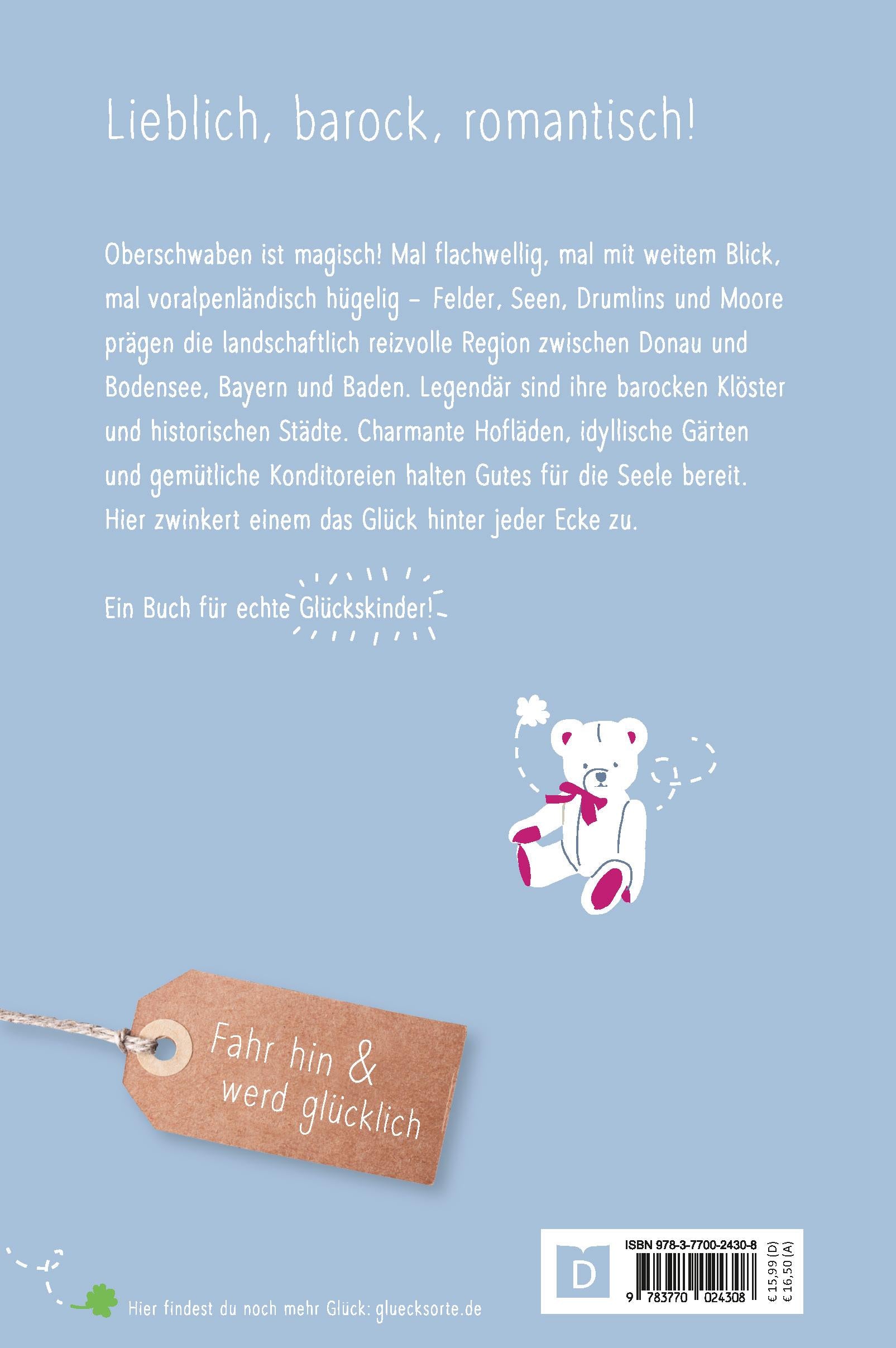 Glücksorte in Oberschwaben