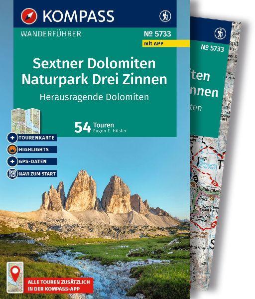 KOMPASS Wanderführer Sextner Dolomiten, Naturpark Drei Zinnen - Herausragende Dolomiten, 50 Touren mit Extra-Tourenkarte