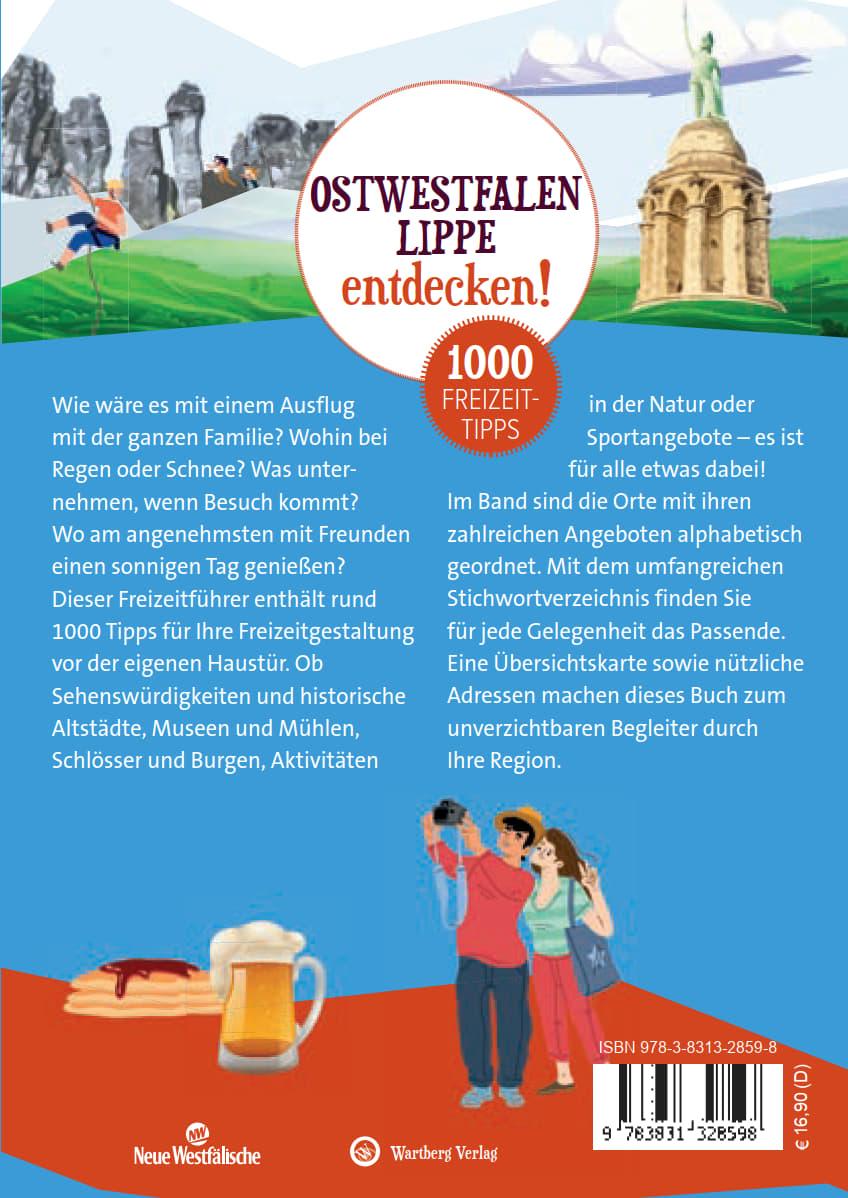 Ostwestfalen:Lippe entdecken! 1000 Freizeittipps : Natur, Kultur, Sport, Spaß