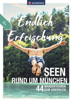 KOMPASS Endlich Erfrischung - Seen rund um München