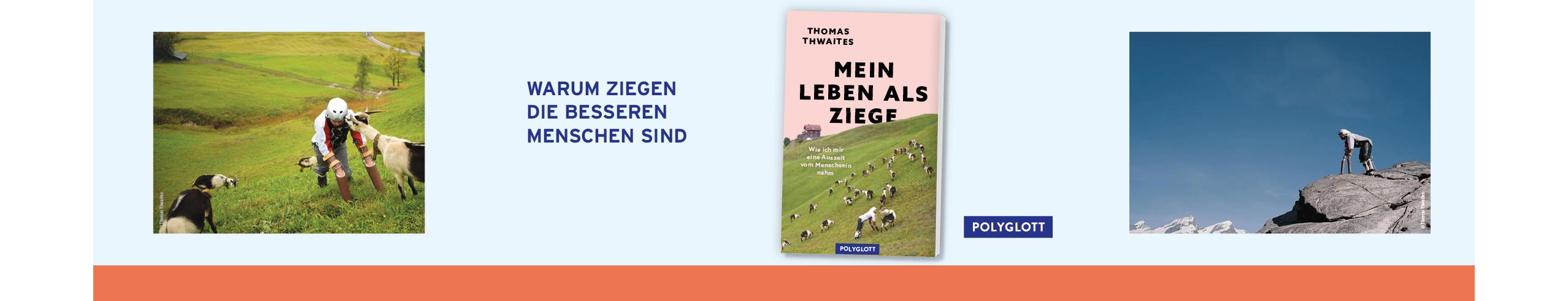 Mein Leben als Ziege
