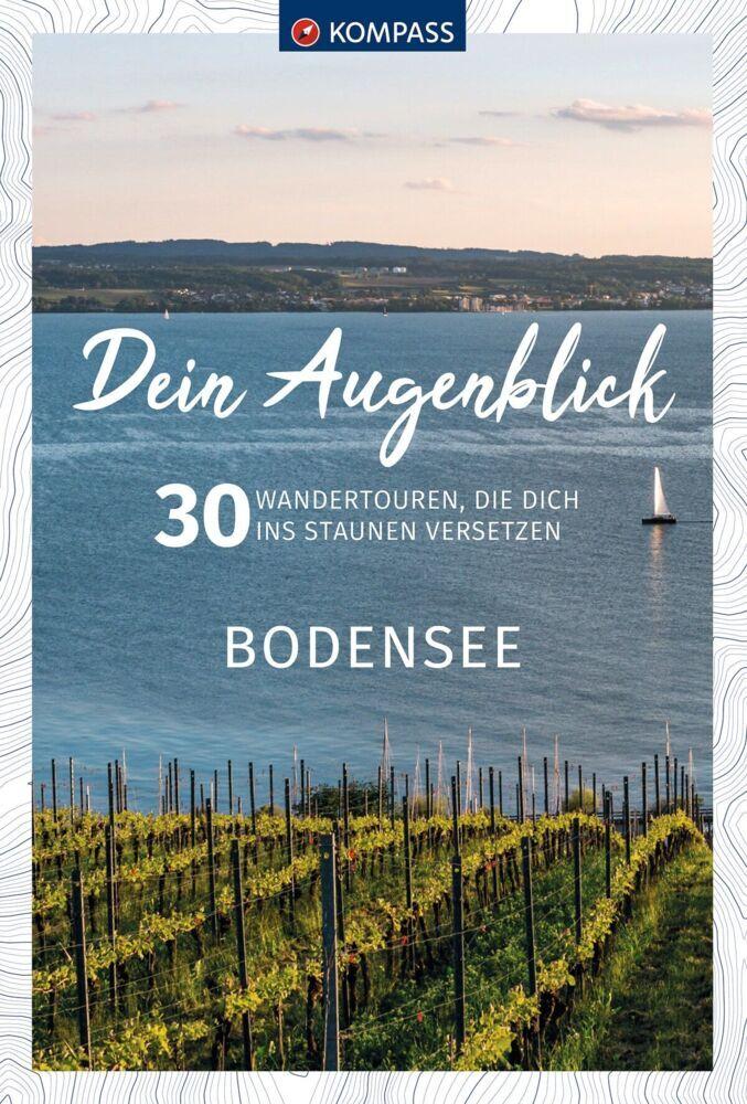 KOMPASS Dein Augenblick Bodensee