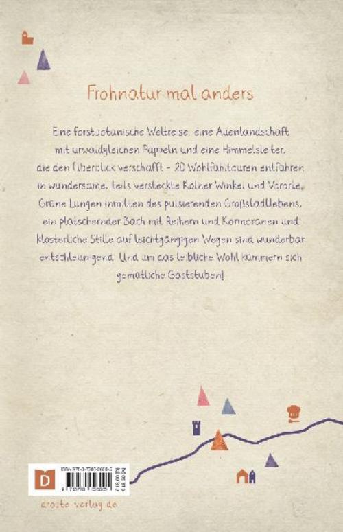 In und um Köln. Wandern für die Seele