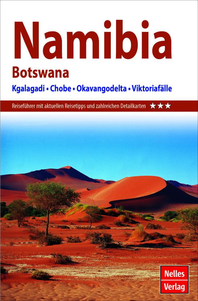 Nelles Guide Reiseführer Namibia - Botswana